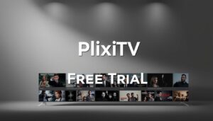 plixi tv free trial
